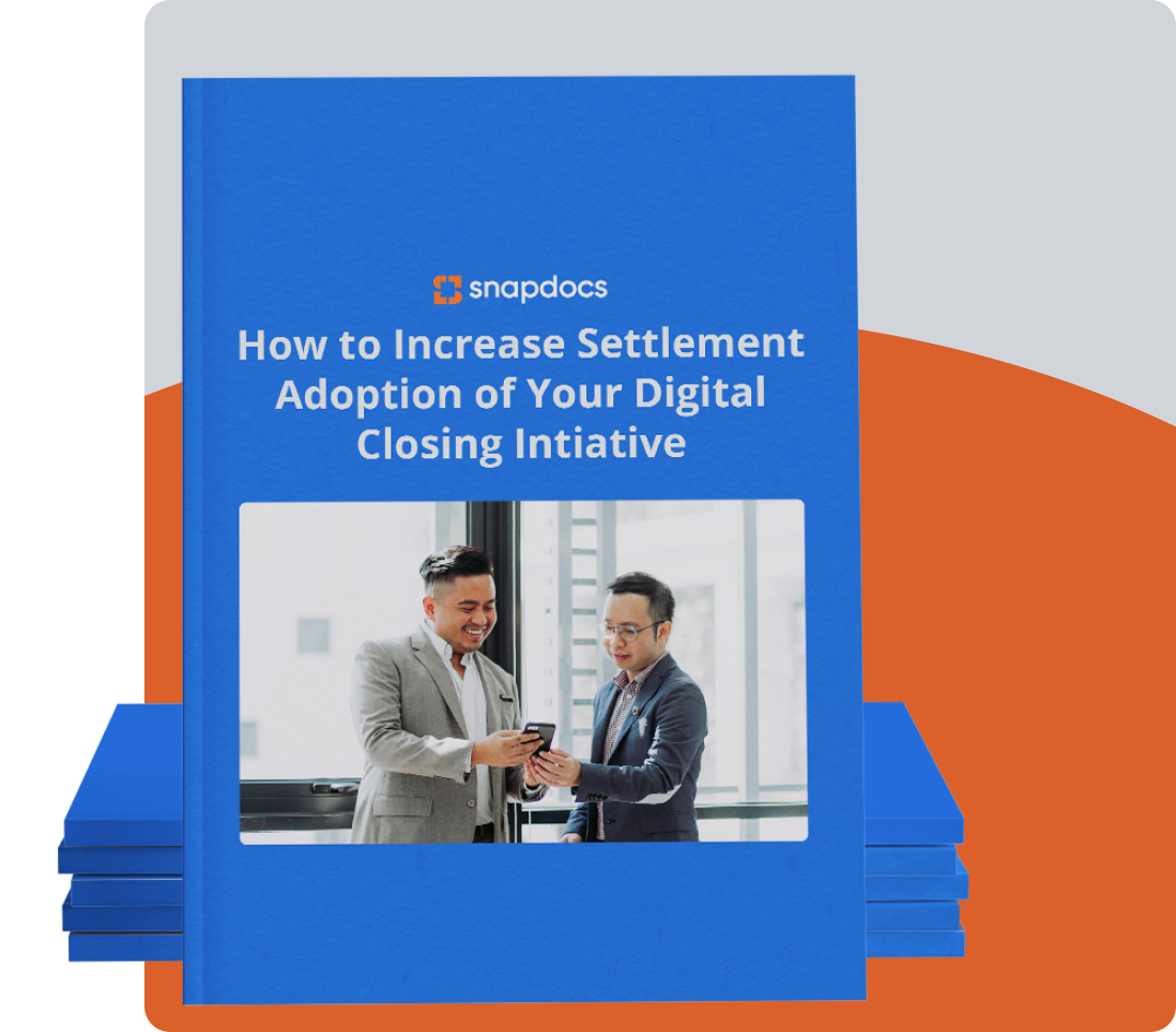 Ebook how to increase settlement adoption of your digital closing